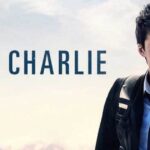 Being Charlie’ Gains Popularity a Decade After Release